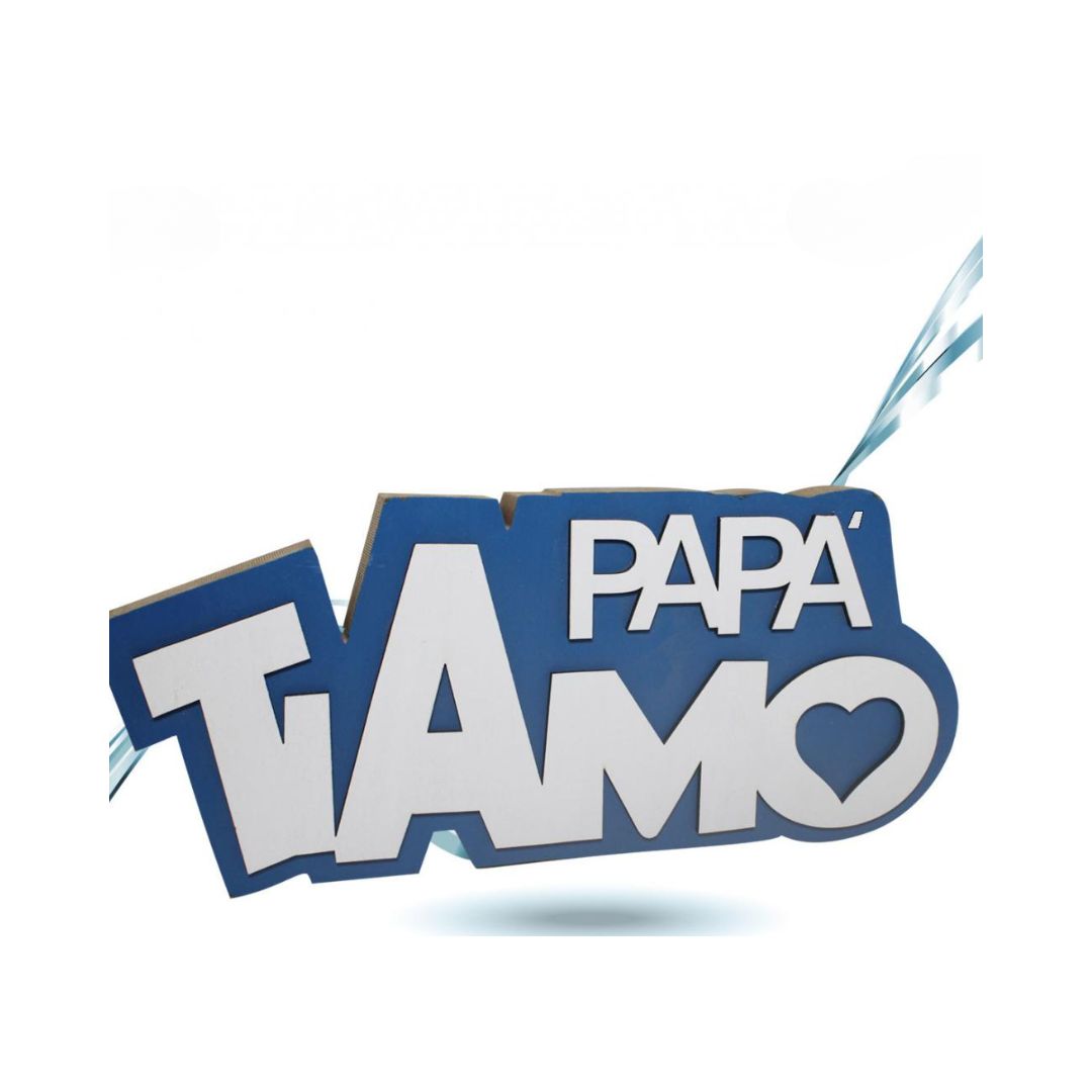 Scritta in Legno “Ti Amo Papà”